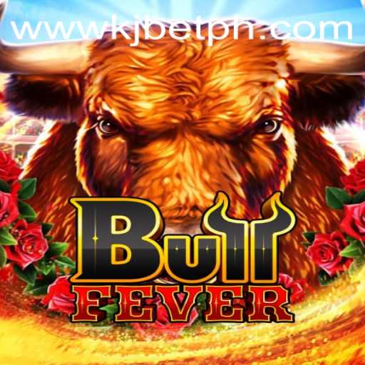 Exploring the Thrills of BullFever: The Exciting Game with KJBET