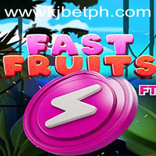 FastFruits: A Thrilling Adventure into the World of KJBET's Exciting Game