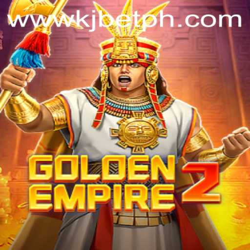 GoldenEmpire2: The Intriguing World of Strategy and Adventure with KJBET